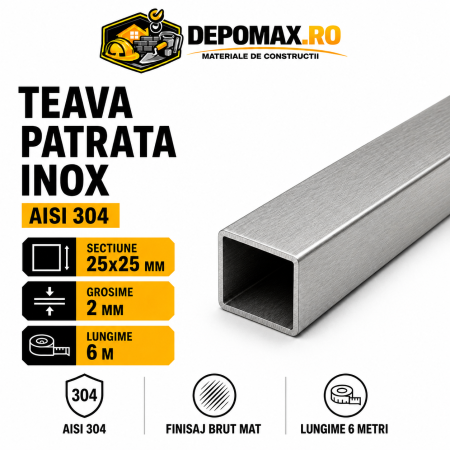 Teava patrata inox AISI 304, 25 x 25 x 2 mm, 6 metri